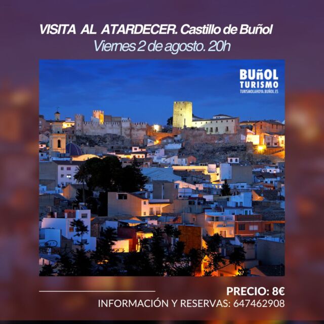 ¡Descubre la magia del Castillo de Buñol al atardecer! 🌆✨

Acompáñanos en una visita guiada a las 20:00h para disfrutar de las impresionantes vistas de Buñol mientras el sol se pone.

🗓️ Fecha y Hora: viernes 2 de agosto, a las 20:00h
📍 Lugar: Castillo de Buñol
💶 Precio: 8€

Para más información y reservas, contacta al 647462908.

¡No te pierdas esta experiencia única! #Buñol #Turismo #VisitaGuiada #CastilloDeBuñol #Atardecer